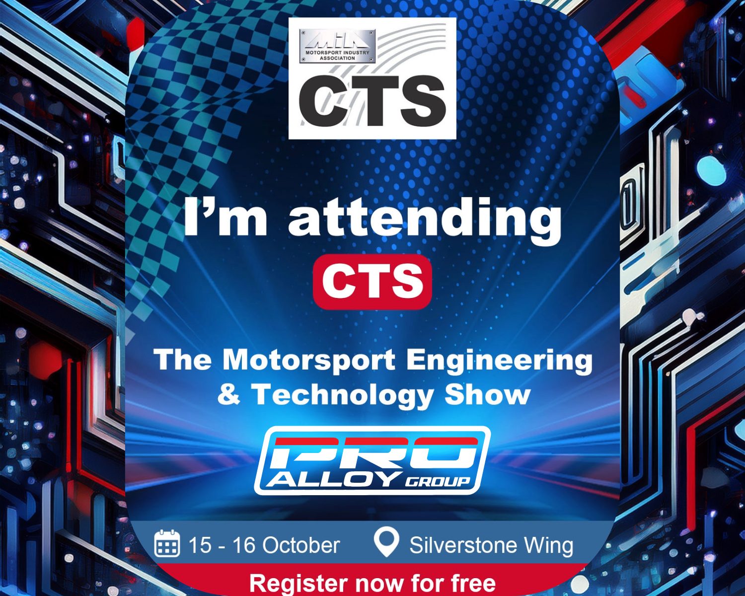 Pro Alloy Motorsport Attending the CTS Technology Show 2025